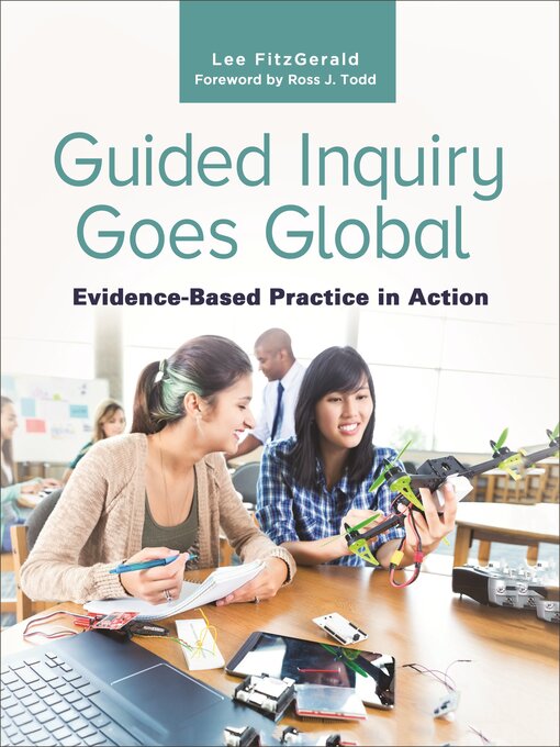 Title details for Guided Inquiry Goes Global by Lee FitzGerald - Available